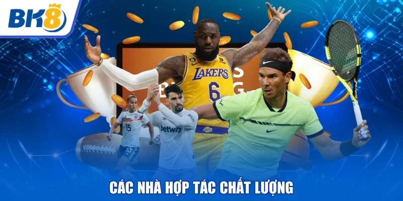 Các nhà hợp tác chất lượng
